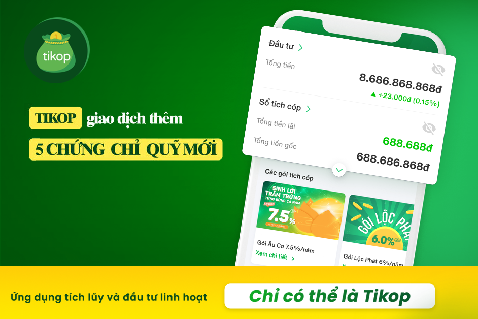 Tikop-Tikop ra mắt 5 chứng chỉ quỹ mới